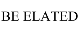 BE ELATED trademark