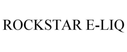 ROCKSTAR E-LIQ trademark