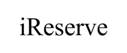 IRESERVE trademark