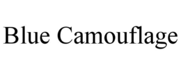 BLUE CAMOUFLAGE trademark