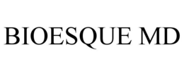 BIOESQUE MD trademark