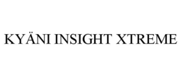 KYÄNI INSIGHT XTREME trademark