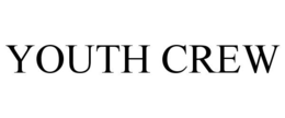 YOUTH CREW trademark