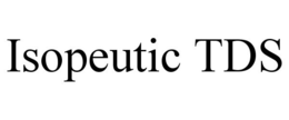 ISOPEUTIC TDS trademark