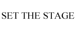 SET THE STAGE trademark