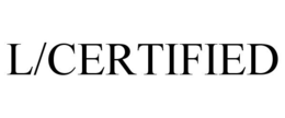 L/CERTIFIED trademark