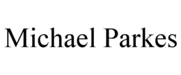 MICHAEL PARKES trademark