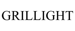 GRILLIGHT trademark