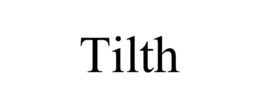 TILTH trademark