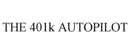THE 401K AUTOPILOT trademark