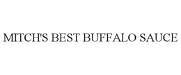 MITCH'S BEST BUFFALO SAUCE trademark