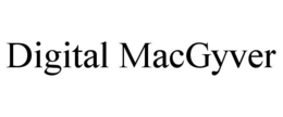 DIGITAL MACGYVER trademark