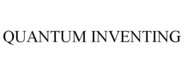 QUANTUM INVENTING trademark