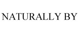 NATURALLY BY trademark