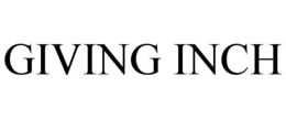 GIVING INCH trademark