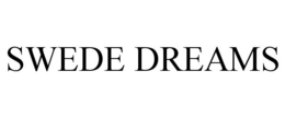 SWEDE DREAMS trademark