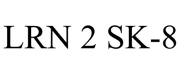 LRN 2 SK-8 trademark