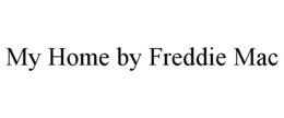 MY HOME BY FREDDIE MAC trademark