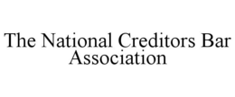 THE NATIONAL CREDITORS BAR ASSOCIATION trademark