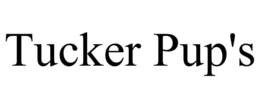 TUCKER PUP'S trademark