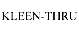 KLEEN-THRU trademark