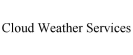 CLOUD WEATHER SERVICES trademark