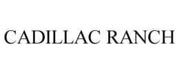 CADILLAC RANCH trademark