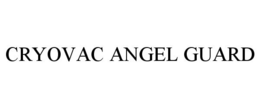 CRYOVAC ANGEL GUARD trademark