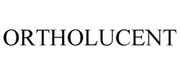 ORTHOLUCENT trademark