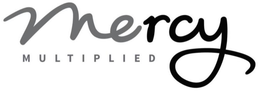 MERCY MULTIPLIED trademark
