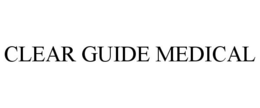 CLEAR GUIDE MEDICAL trademark