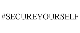 #SECUREYOURSELF trademark
