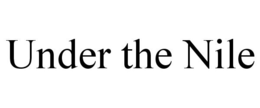 UNDER THE NILE trademark