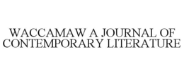 WACCAMAW A JOURNAL OF CONTEMPORARY LITERATURE trademark