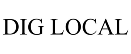 DIG LOCAL trademark