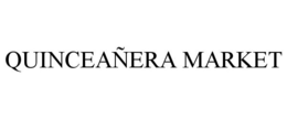 QUINCEAÑERA MARKET trademark