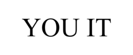 YOU IT trademark