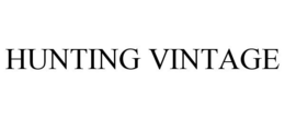 HUNTING VINTAGE trademark