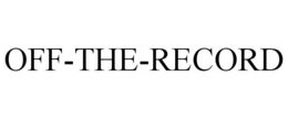 OFF-THE-RECORD trademark