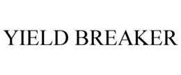 YIELD BREAKER trademark