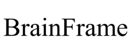 BRAINFRAME trademark