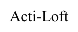 ACTI-LOFT trademark