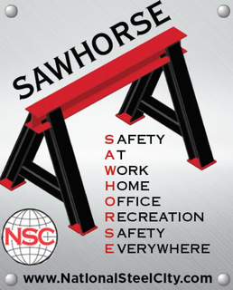 SAWHORSE SAFETY AT WORK HOME OFFICE RECREATION SAFETY EVERYWHERE NSC  WWW.NATIONALSTEELCITY.COM trademark