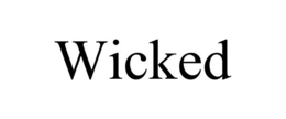 WICKED trademark