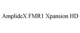 AMPLIDEX FMR1 XPANSION HD trademark