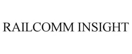 RAILCOMM INSIGHT trademark
