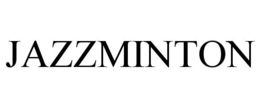 JAZZMINTON trademark