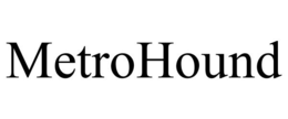 METROHOUND trademark