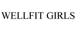 WELLFIT GIRLS trademark