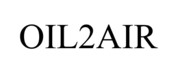 OIL2AIR trademark